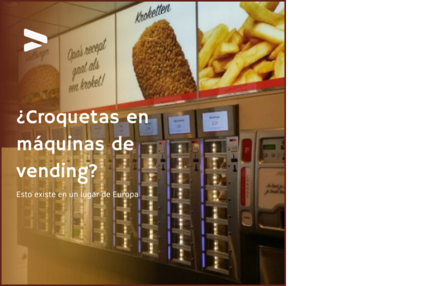 Croquetas en máquinas de vending? - CroquetArte