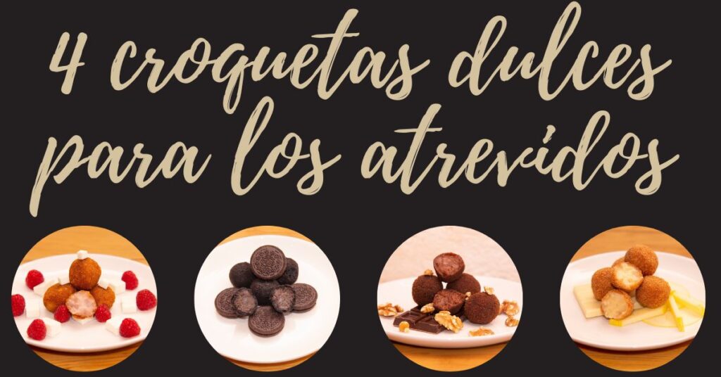 Croquetas dulces de CroquetArte