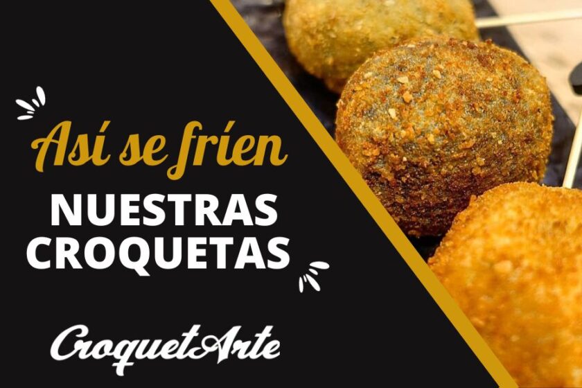 Así se fríen nuestras croquetas - CroquetArte