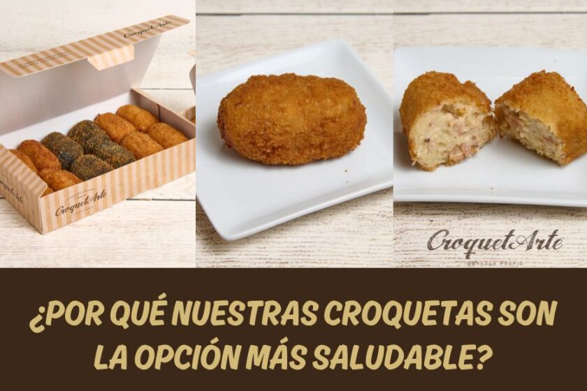 Por qué las croquetas de CroquetArte son las más saludables